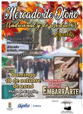 �guilas celebrar� el Mercado de Oto&ntilde;o Tradicional y de Productor el pr�ximo domingo 18 de octubre