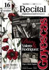 El d�o formado por Pedro Valero y Miguel �ngel Rodr�guez ofrece el recital de piano a cuatro manos GOYESCAS en el Teatro Villa de Molina el viernes 16 de octubre, con obras de Enrique Granados