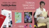 La sensibilidad de Teresa S�nchez Laguna estar� presente en I Feria del Libro de Valdepe&ntilde;as