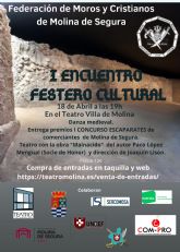 El Teatro Villa de Molina acoge el I Encuentro Festero Cultural el domingo 18 de abril, organizado por la Federacin de Moros y Cristianos de Molina de Segura