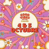 La tercera edicin del Good Vibes Festival se celebrar el 4 y 5 de octubre