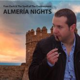 Fran Dark lanzar 'Almera Nights' esta prxima semana