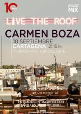 Carmen Boza protagoniza este sábado el concierto de ´Live The Roof´ en El Batel
