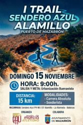 Puerto de Mazarr�n, a dos meses de su I Trail Sendero Azul Alamillo