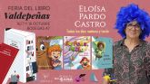 La I Feria del Libro de Valdepe&ntilde;as le abre las puertas a la magia indomable del verso infantil de Elo�sa Pardo Castro en las Bodegas A7