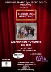 'Enredo en el geritrico': teatro solidario en beneficio de Afa Levante