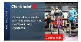 Grupo Axo apuesta por la tecnolog�a RFID de de Checkpoint Systems