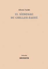 Alberto Caride presenta su poemario El síndrome de Guillain-Barré el miércoles 17 de mayo en la Biblioteca Salvador García Aguilar de Molina de Segura