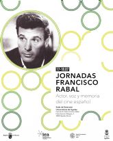 La Comunidad promueve las 'Jornadas Francisco Rabal: Actor, voz y memoria del cine espa&ntilde;ol'