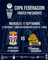 El Ciudad Molina Basket defiende el ttulo de Copa Federacin ante Caesa Seguros FC Cartagena