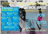 La Liga Comarcal de Futbol Base apoya la labor de UNICEF a favor de la Infancia