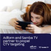 Adform y Samba TV se asocian para impulsar las capacidades de segmentaci�n en CTV en cinco mercados europeos