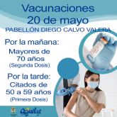 El prximo jueves, 20 de mayo, recibirn la primera dosis de la vacuna contra el COVID las personas citadas de 50 a 59 años, y la segunda dosis las personas mayores de 70 años