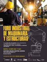 El Ayuntamiento de Molina de Segura y La Verdad de Murcia organizan el Foro Industrial de Maquinaria y Estructuras el martes 24 de mayo