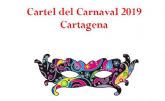 Abierto hasta el 30 de octubre el plazo para el cartel de Carnaval de Cartagena 2019
