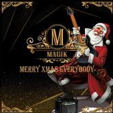 Magik 'Merry Xmas everybody'