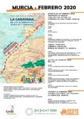 La Caravana por las alternativas rurales y urbanas, llega a Murcia