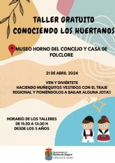 La Concejala de Turismo organiza el taller Conociendo a los huertanos el domingo 21 de abril en el Museo Horno del Concejo y Casa del Folclore de Molina de Segura