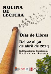 La Red Municipal de Bibliotecas celebra el Da del Libro con el nuevo programa de actividades Molina de Lectura, del 22 al 30 de abril