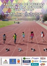 Alhama de Murcia celebra este fin de semana el XVI Trofeo de Pruebas Combinadas Menores Los Mayos  Memorial scar Snchez Andreo