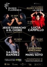 El museo minero de La Uni�n acoge un nuevo ciclo flamenco con cuatro espect�culos entre septiembre y diciembre