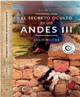 La fantas�a y el folklore andino vuelven a cobrar fuerza en �El secreto oculto de los Andes III - Cuchimilcos�