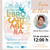 Encuentro con sus lectores y firma de libros de la escritora yeclana Alicia Rico Forte en Cartagena