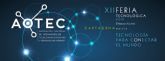 La XII Feria AOTEC de telecomunicaciones pone el foco en las tecnologas que conectan el mundo