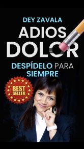 La mexicana Dey Zavala publica Adi�s al dolor, desp�delo para siempre