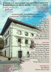 Luis D�az-Cacho y Juan Camacho dan a conocer el listado de poetas participantes en el 'I Hermanamiento Oretania de poetas de Euskadi y Castilla-La Mancha'