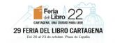 La Feria del Libro de Cartagena abres sus puertas este jueves en la Plaza de Espana