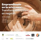 Presentacin de la Jornada 'Emprendimiento en la Artesana: Transformando Pasin en Negocio'