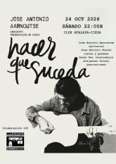El guitarrista flamenco Jos� Antonio Aarnoutse presenta en Cieza su segundo disco, Hacer que suceda