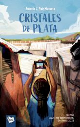 La Biblioteca Salvador Garca Aguilar acoge este jueves la presentacin del libro Cristales de plata, de Antonio J. Ruiz Munuera