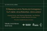 Las Tertulias del Casino tratarn este sbado sobre el flamenco en la Sierra de Cartagena y La Unin