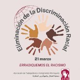 Manifiesto, Día Internacional de la Eliminación de la Discriminación Racial