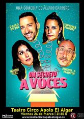 Llega al Teatro Circo Apolo, El Algar la comedia UN SECRETO A VOCES