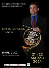 El Conservatorio de Msica Maestro Jaime Lpez de Molina de Segura organiza una master class de trompa los das 21 y 22 de marzo