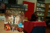 El escritor loquino Francisco Jos Motos presenta su nueva novela histrica El abismo en la frontera en Totana