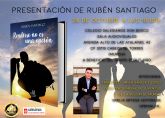 El escritor Rubén Santiago presenta Rendirse no es una opción