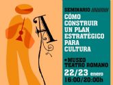 El Museo del Teatro Romano acoge el seminario ´Cómo construir un plan estratégico para cultura´