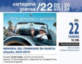 Un documental mostrar la Memoria del Feminismo en la Regin este jueves en Cartagena