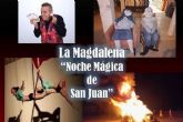 La Magdalena iluminar la Noche de San Juan con una hoguera rodeada de magia y entretenimiento