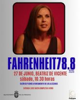 La abogada Beatriz de Vicente clausurar� Fahrenheit 78.8 el pr�ximo s�bado 27 en Los Alc�zares