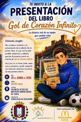 La Concejal�a de Educaci�n invita a la presentaci�n de 'Gol de Coraz�n Infinito', la historia real de un proyecto que ha transformado vidas a trav�s del deporte inclusivo