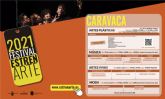 Caravaca de la Cruz se convierte este fin de semana en el escaparate del talento joven de la Región con el festival 'Estren-Arte'