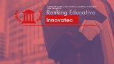 Ranking de excelencia educativa e innovadora de las universidades iberoamericanas
