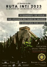 La Expedicin 'Ruta Inti 2023: El misterio de las selvas de Kukulcn' recorrer la pennsula de Yucatn entre el 23 de julio y el 19 de agosto