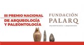 3a edici�n premio nacional de arqueolog�a y paleontolg�a Fundaci�n Palarq