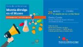 Comienza el ciclo de conferencias cientficas 'Murcia divulga en el Museo'